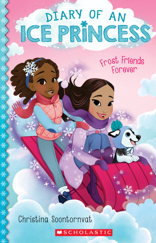 Frost Friends Forever- Diary of an Ice Princess